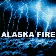 Alaska Fire : Alaska Fire